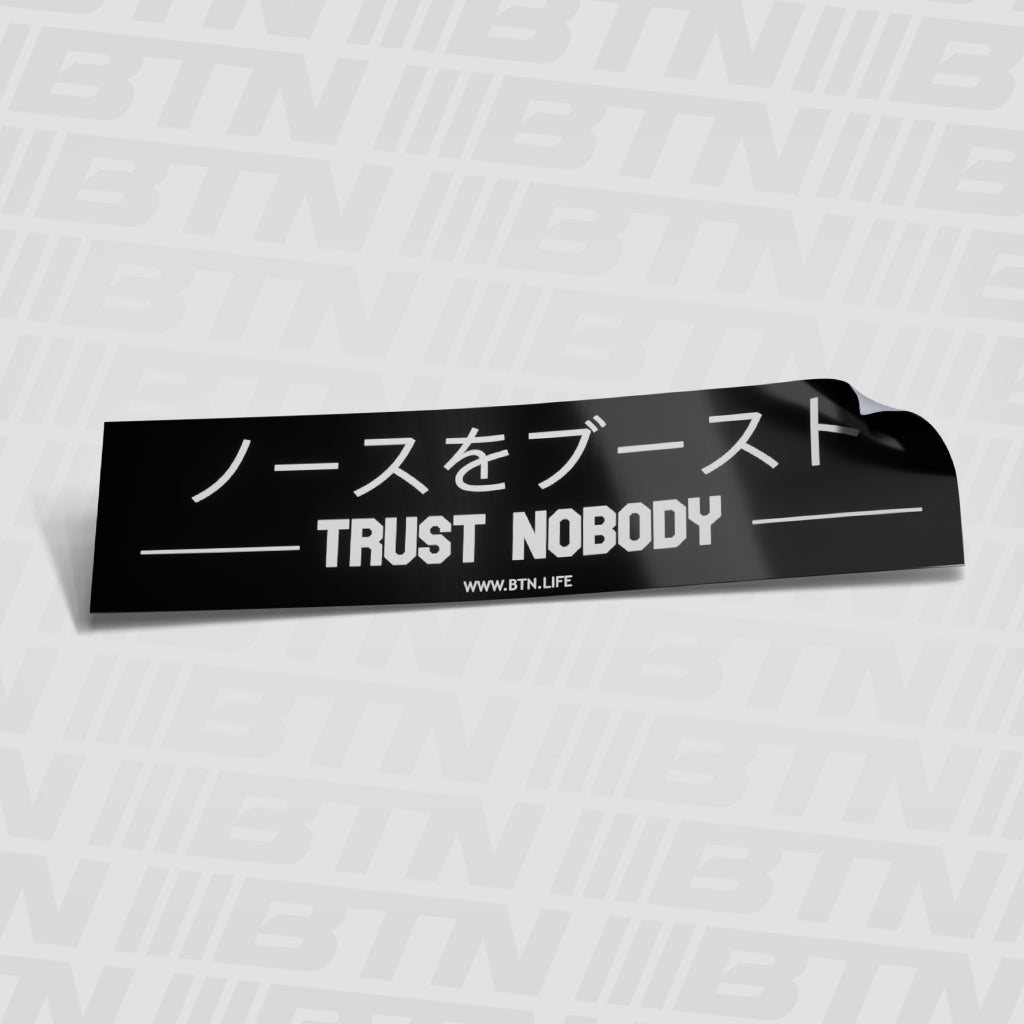 Trust Nobody Slap Sticker