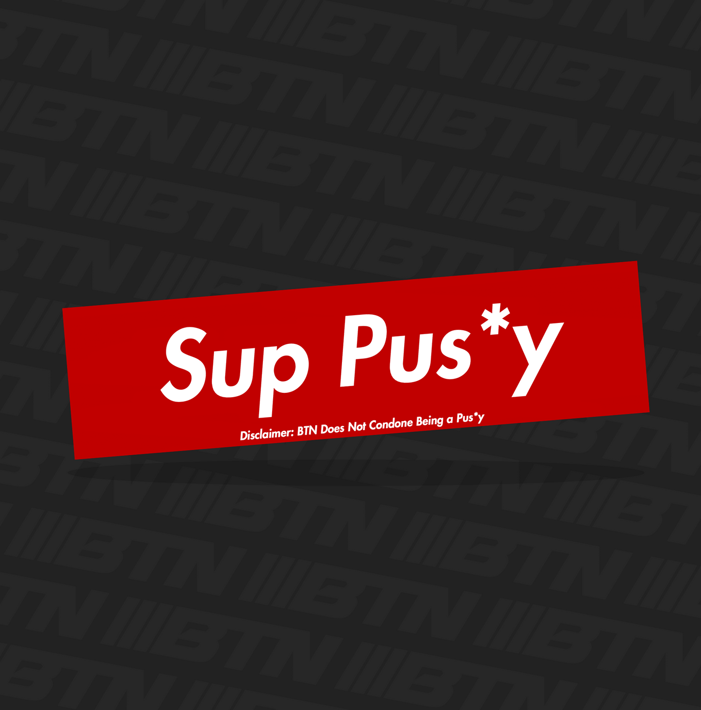 Sup Pus*y Slap Sticker