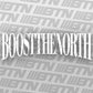 BOOST THE NORTH Cracked Banner White